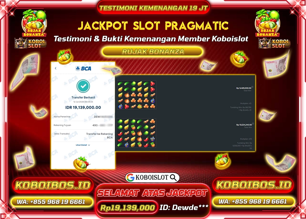 BUKTI KEMENANGAN SLOT GACOR RUJAK BONANZA Rp19.139.000,- LUNAS
